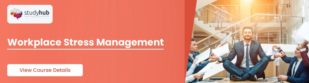 Workplace Stress Management