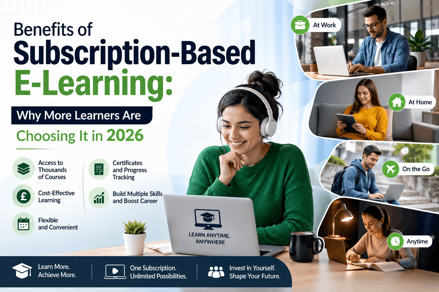 Benefits of Subscription-Based E-Learning: Why More Learners Are Choosing It in 2026